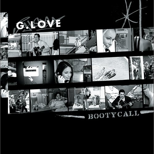 Booty Call G. Love
