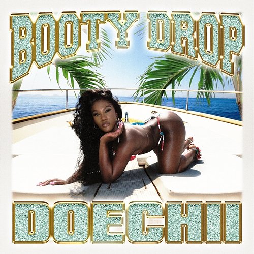 Booty Drop Doechii