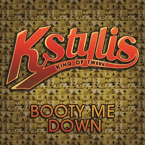 Booty Me Down Kstylis