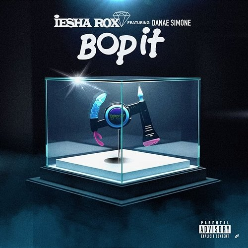 Bop It Danae Simone, Iesha Rox