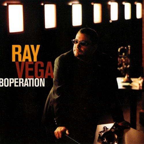 Boperation Ray Vega