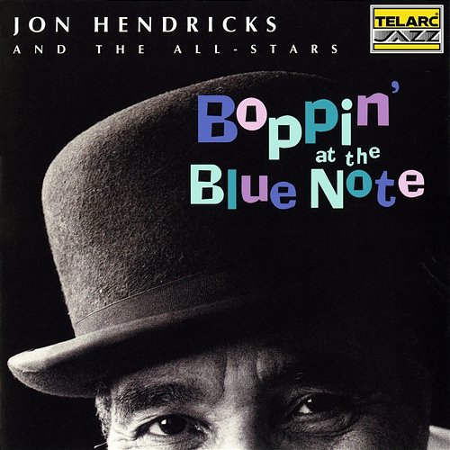 Boppin' At The Blue Note Jon Hendricks