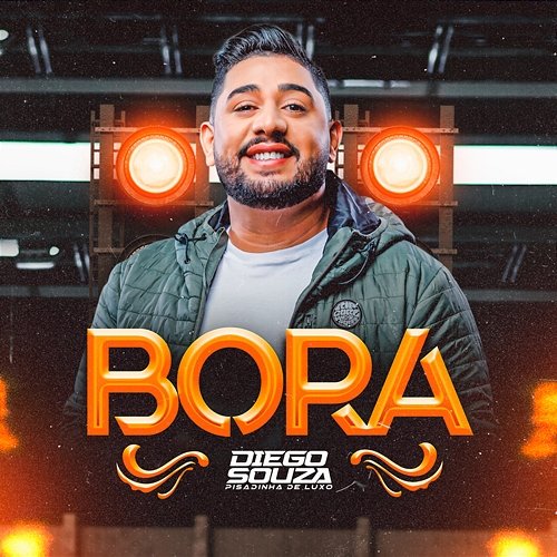 Bora Diego Souza Pisadinha de Luxo