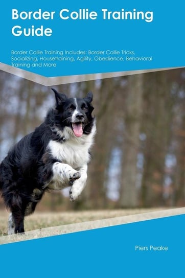 Border Collie Training Guide Border Collie Training Includes Bell Jack