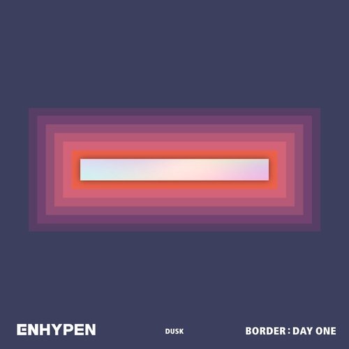 Border: Day One (Dusk Version) Enhypen