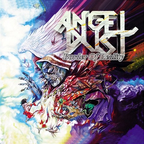 Border of Reality (Bonus Tracks Version) Angel Dust