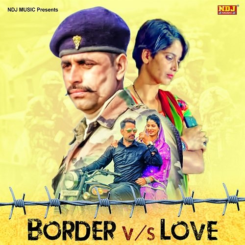 Border Vs Love Vijay Poonia Dariyapur
