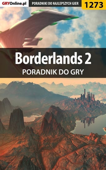 Borderlands 2 - poradnik do gry Rutkowski Michał