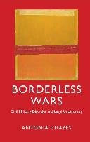 Borderless Wars Chayes Antonia