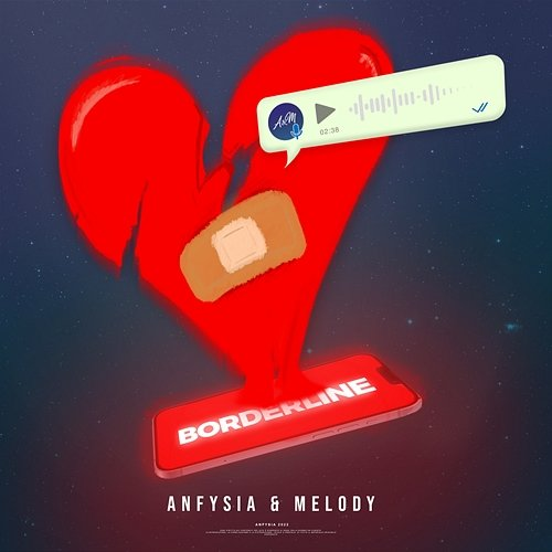 Borderline Anfysia & Melody