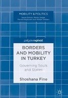 Borders and Mobility in Turkey Fine Shoshana