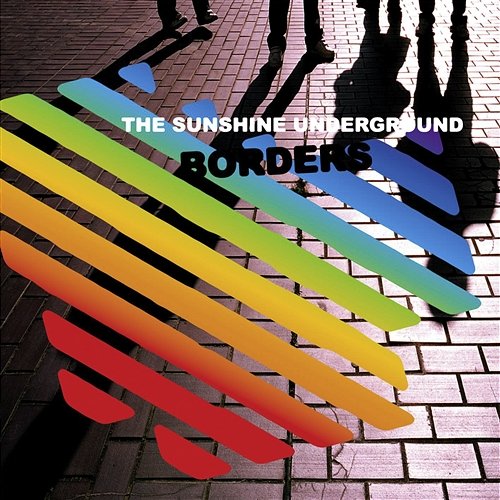 Borders The Sunshine Underground