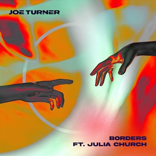 Borders Joe Turner feat. Julia Church