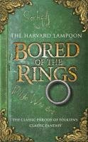 Bored Of The Rings The Harvard Lampoon