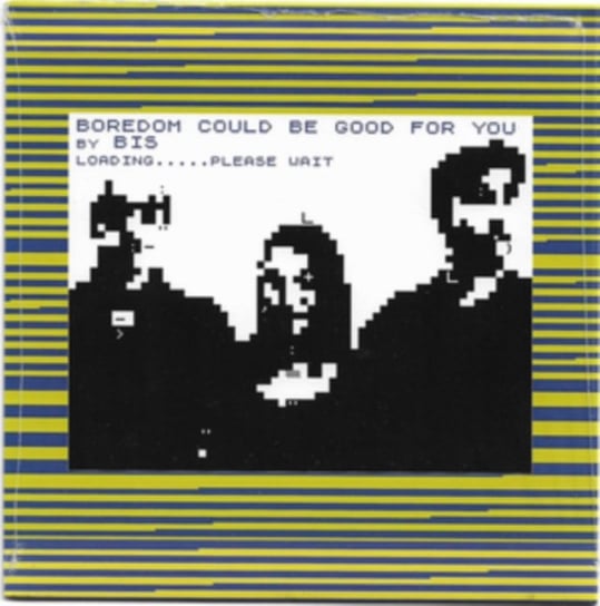 Boredom Could Be Good For You / Tear It Up And Start Again, płyta winylowa Bis/Big Zero