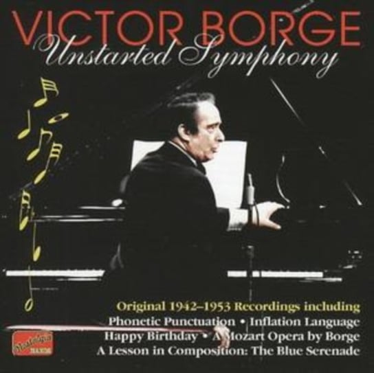 Borge: Unstarted Symphony Borge Victor