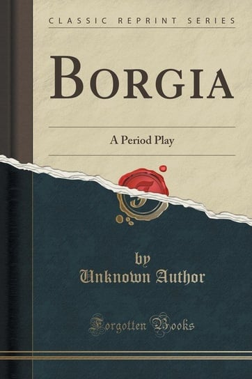 Borgia Author Unknown