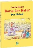Boris der Kater - Der Elefant Moser Erwin