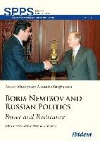 Boris Nemtsov and Russian Politics Makarychev Andrey, Yatsyk Alexandra