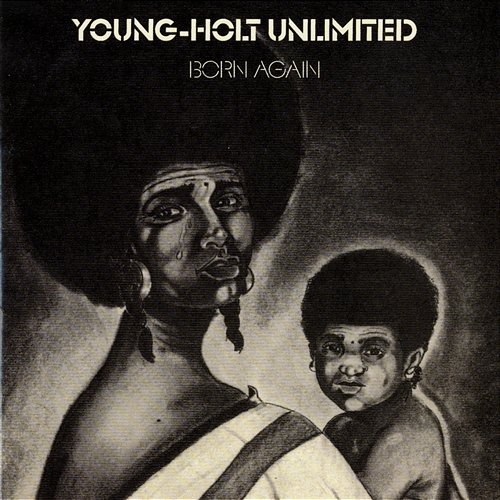 Born Again Young-Holt Unlimited