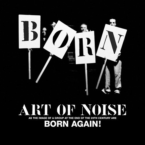 Born Again The Art Of Noise