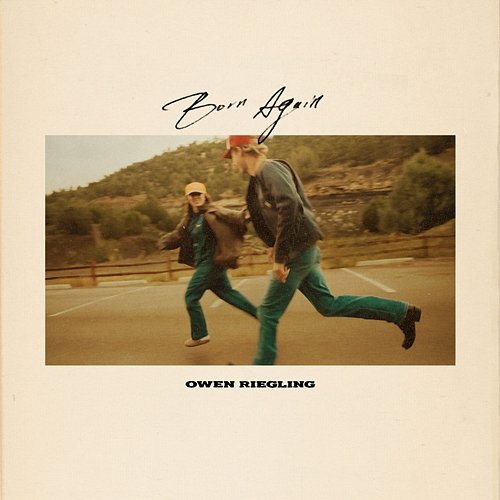 Born Again Owen Riegling