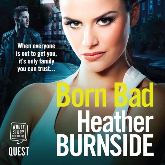 Born Bad - audiobook Heather Burnside