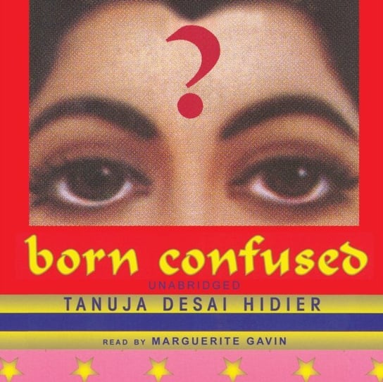 Born Confused Hidier Tanuja Desai