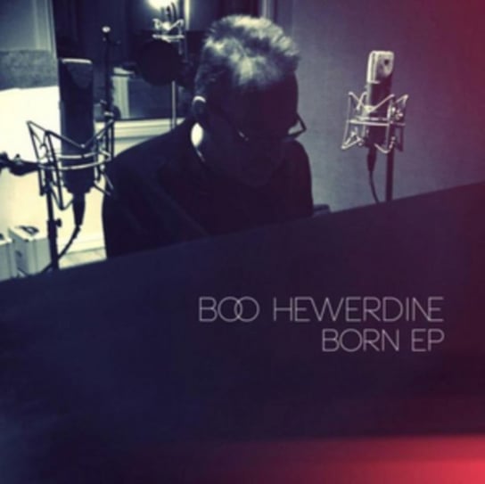Born EP BOO HEWERDINE