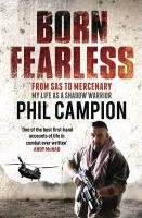 Born Fearless Phil Campion