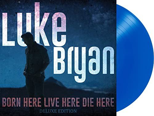Born Here Live Here Die Here (Deluxe) (Blue) Bryan Luke