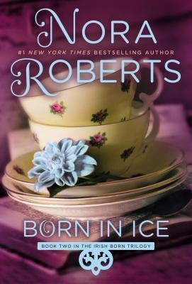 Born in Ice Roberts Nora
