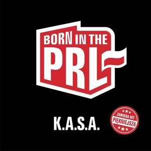 Born in The PRL K.A.S.A.