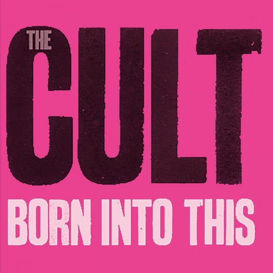 Born Into This, płyta winylowa The Cult
