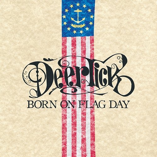 Born on Flag Day Deer Tick