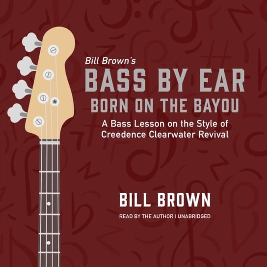 Born on the Bayou Brown Bill