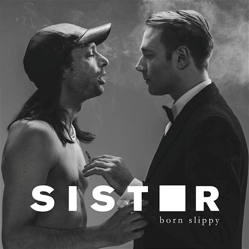 Born Slippy Sister