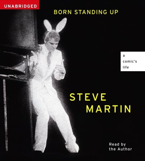 Born Standing Up Martin Steve