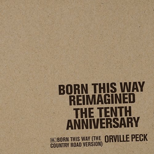 Born This Way Orville Peck