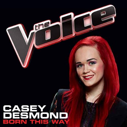Born This Way Casey Desmond