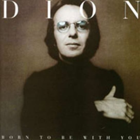 Born To Be… Dion