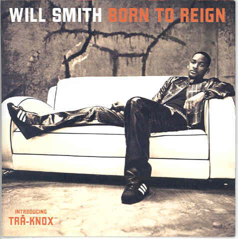 Born to Reign Smith Will