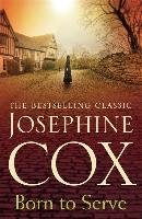 Born to Serve Cox Josephine