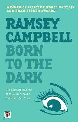 Born to the Dark Campbell Ramsey