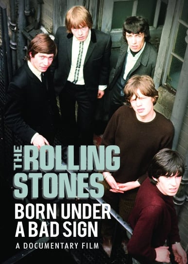 Born Under A Bad Sign The Rolling Stones