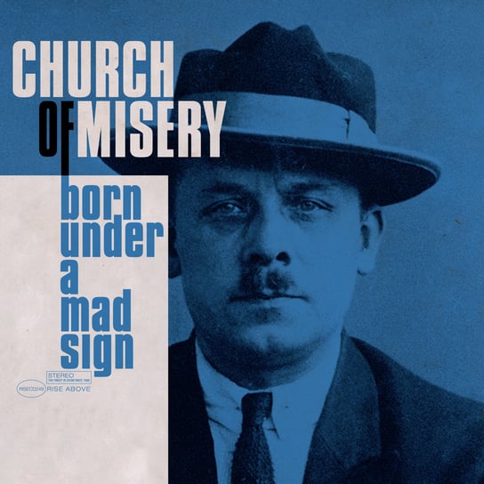Born Under A Mad Sign Church of Misery