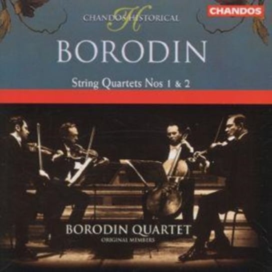 Borodin: String Quartets 1 & 2 Borodin Quartet