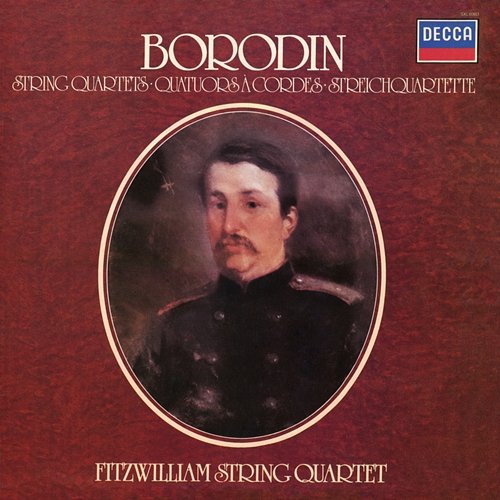 Borodin: String Quartets Nos. 1 & 2 Fitzwilliam Quartet