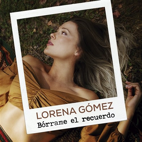 Bórrame El Recuerdo Lorena Gómez