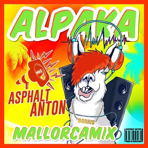 Borris (Alpaka-Song) Asphalt Anton